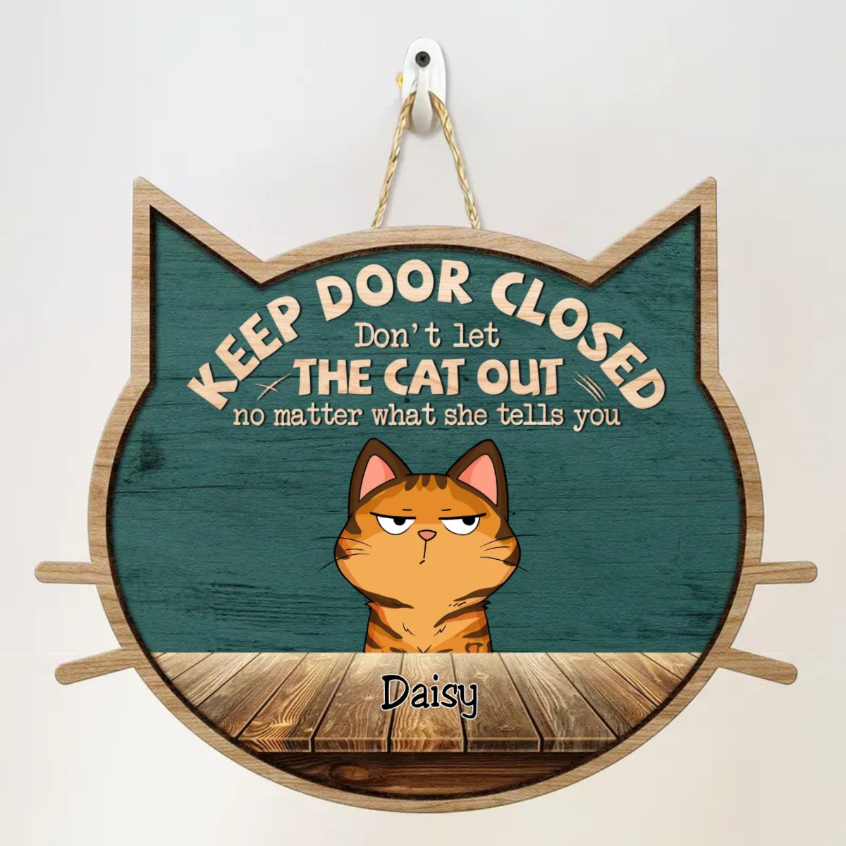 Cat Lovers - Keep Door Closed - Personalized Custom Shaped Wood Sign - The Next Custom Gift