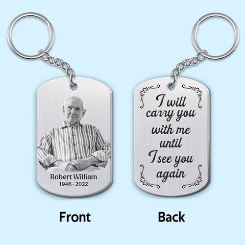 Carry You With Me Photo Inserted Memorial Personalized Metal Keychain
