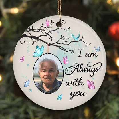 Always With You Watercolor Photo Memorial Personalized Circle Ornament