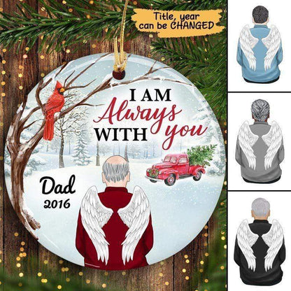Christmas Truck Dad Always With You Memorial Personalized Circle Ornament
