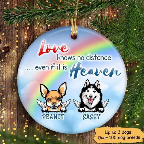 Dog Memorial Love Knows No Distance Personalized Circle Ornament