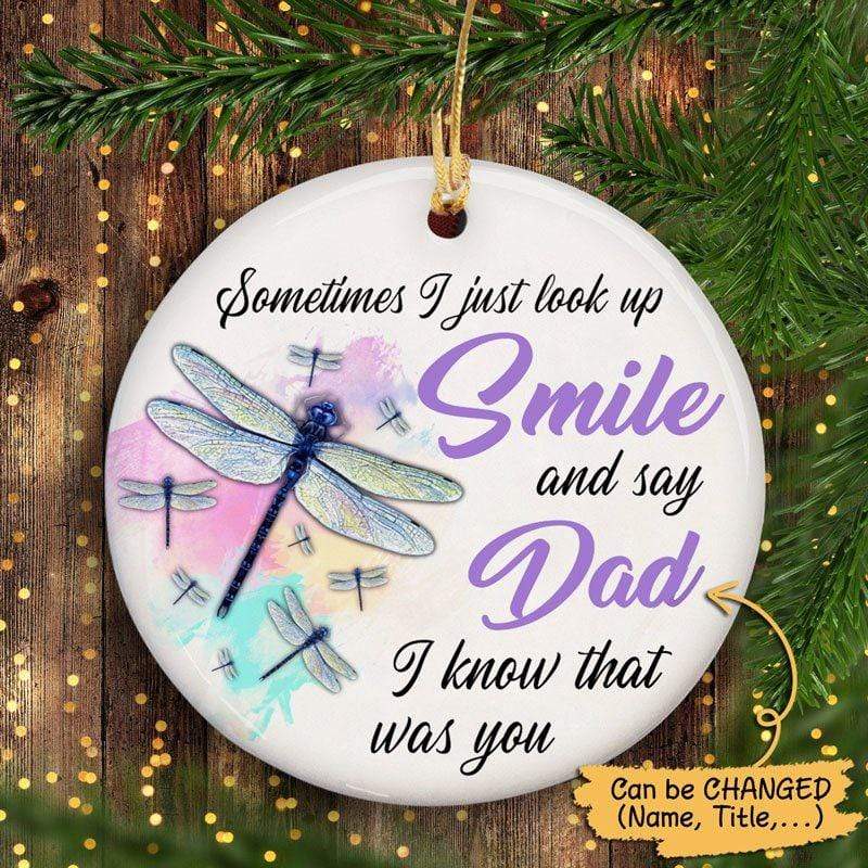 Dragonfly Sometimes I Look Up Personalized Memorial Circle Ornament