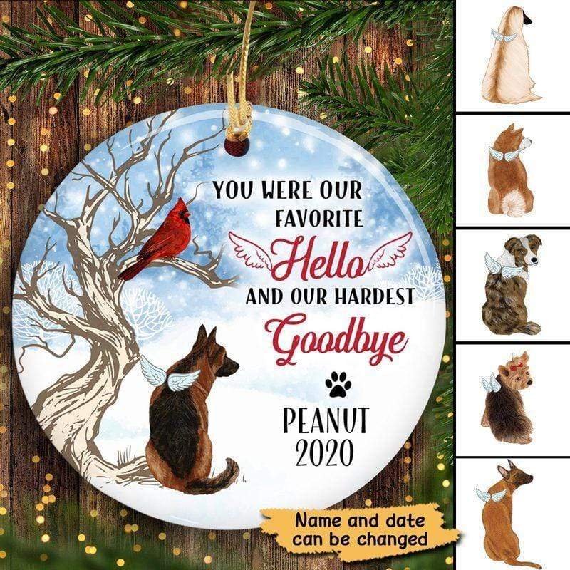 Favorite Hello Hardest Goodbye Dogs Memorial Personalized Circle Ornament