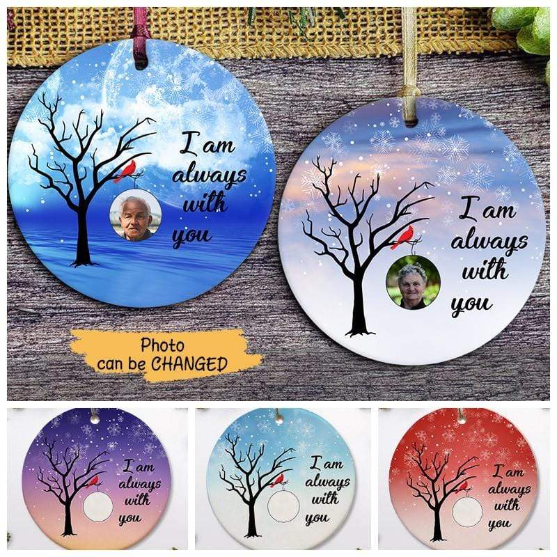I Am Always With You New Background Photo Personalized Memorial Circle Ornament