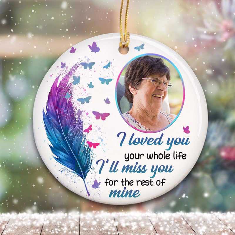Loved You For Whole Life Feather Memorial Photo Personalized Circle Ornament