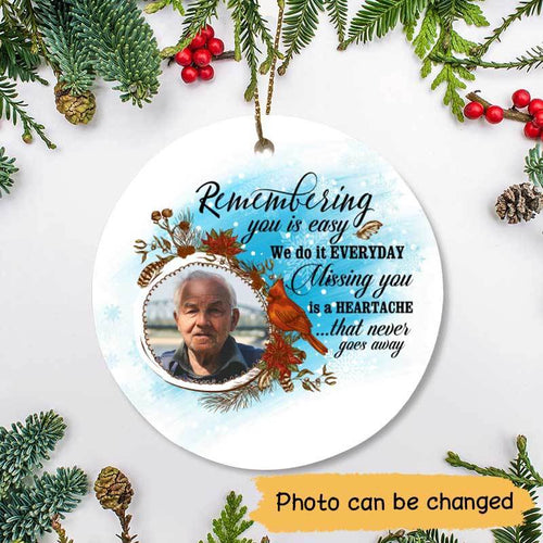 Missing You Is Heartache - Photo Personalized Memorial Circle Ornament