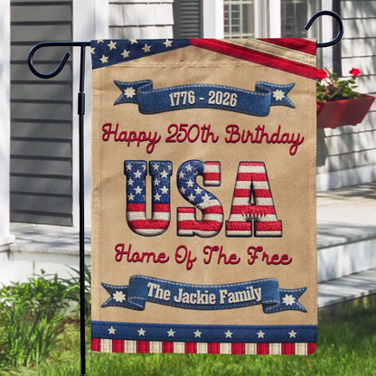 Stars And Stripes Happy USA 250Th Birthday Embroidery Effect - Personalized Flag