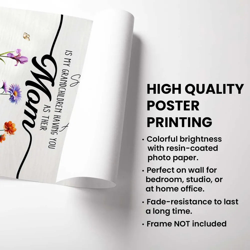 The Only Thing Better Than Having You As My Daughter Birth Month Flowers - Personalized Poster - Mother's Day Gift For Daughter