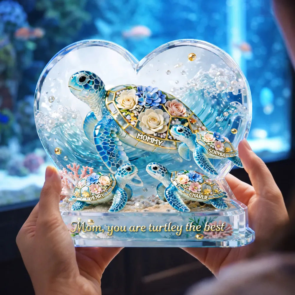 Mom You Are Turtley The Best - Personalized Acrylic Block Plaque - Gift For Mom, Grandma