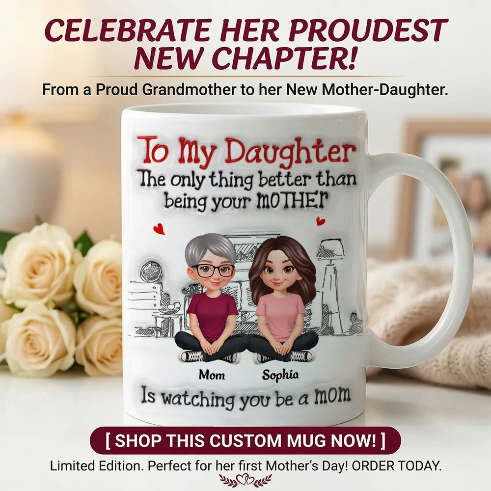 To My Daughter From Mom Dad 2D Flat - Personalized Mug - Heartfelt Mother's Day Gift For Daughter