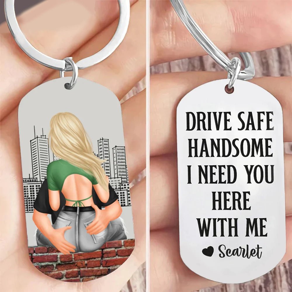 Couple - Drive Safe - Personalized Stainless Steel Keychain(NV) - The Next Custom Gift