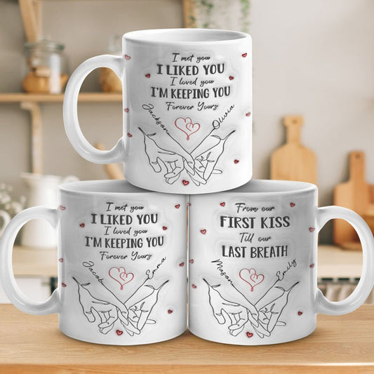 Couple - I Met You I Loved You - Personalized Mug - The Next Custom Gift