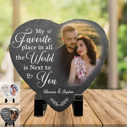 Couple - My Favorite Place In All The World Is Next To You - Personalized Heart Shaped Stone With Stand - The Next Custom Gift