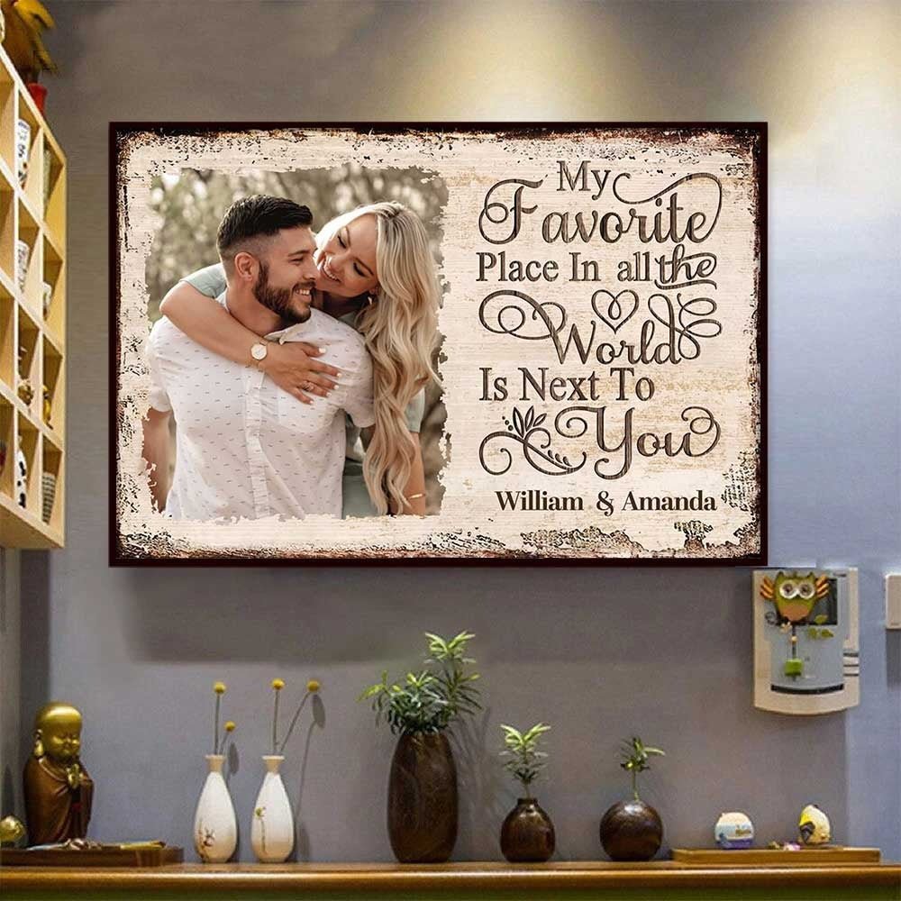 Couple - Next To You Is One Of My Favorite Places To Be - Personalized Poster - The Next Custom Gift