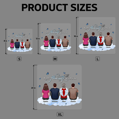 Always With You Family Memorial Remembrance Sympathy Gift Personalized Decal