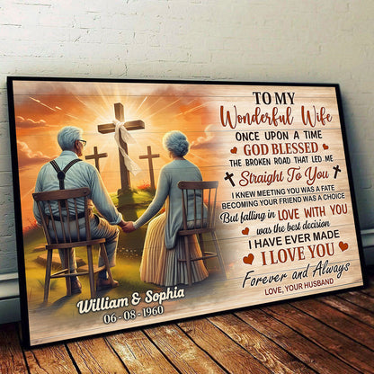 Cross God Gave Me You Old Couple Sitting Personalized Poster, Anniversary Valentine's Day Gift For Him, Her, Husband, Wife