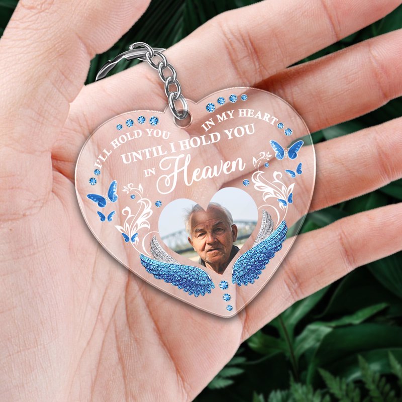 I‘ll Hold You In My Heart Photo Memorial Personalized Heart Acrylic Keychain