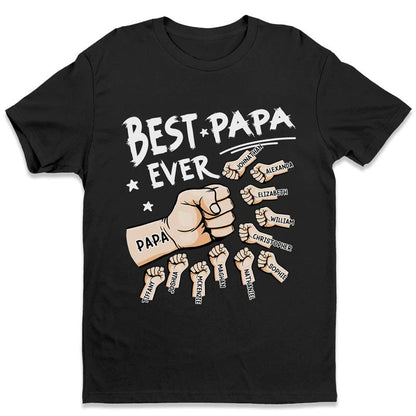 Dad - The Best Dad Ever - Personalized Unisex T - shirt (VT) - The Next Custom Gift