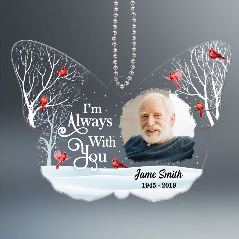 Family Memorial Always With You Cardinal Photo Inserted Personalized Butterfly Shaped Acrylic Ornament