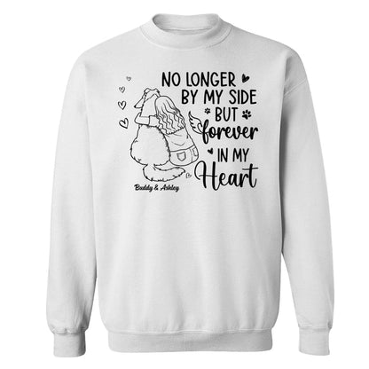 No Longer By My Side Forever In My Heart Woman Hugging Dog Memorial Personalized Shirt