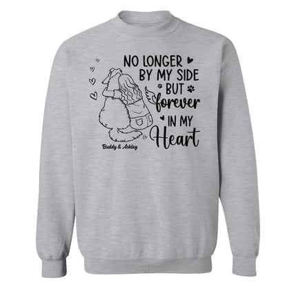 No Longer By My Side Forever In My Heart Woman Hugging Dog Memorial Personalized Shirt