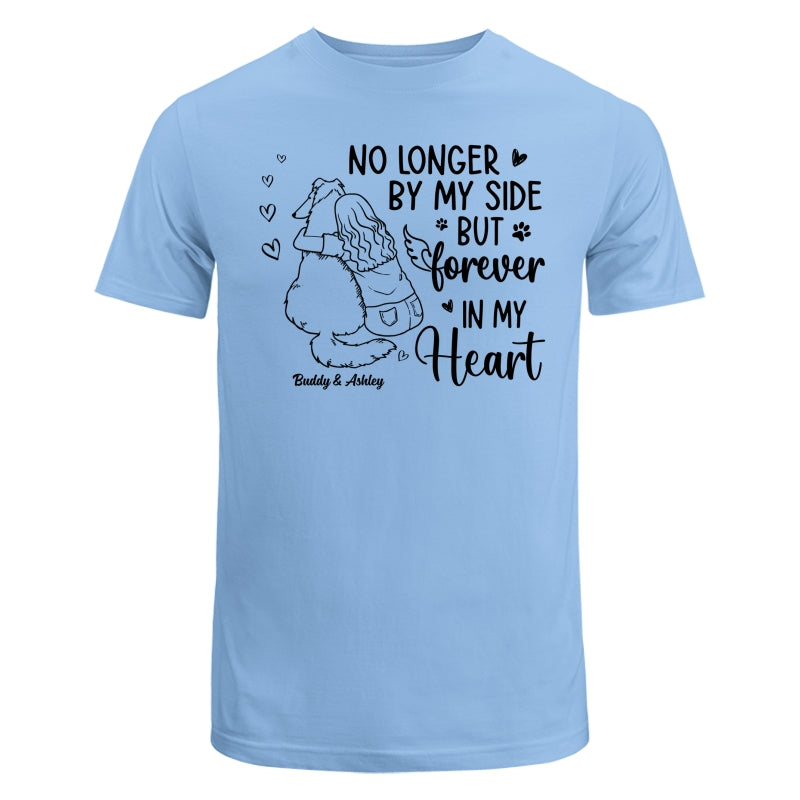 No Longer By My Side Forever In My Heart Woman Hugging Dog Memorial Personalized Shirt