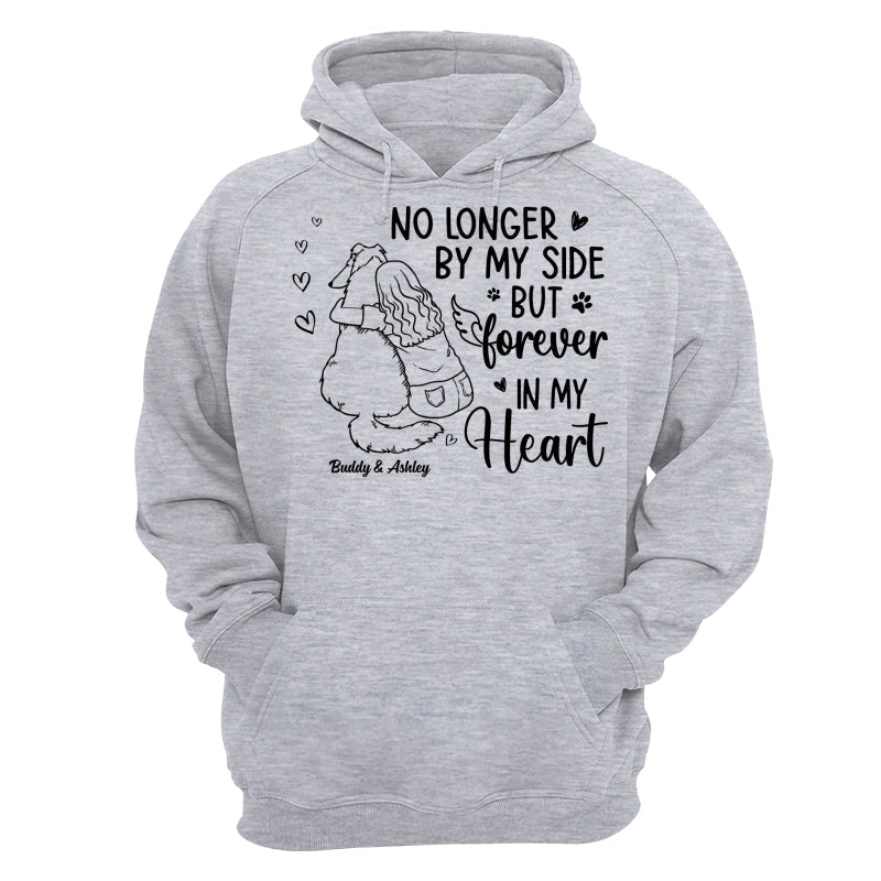 No Longer By My Side Forever In My Heart Woman Hugging Dog Memorial Personalized Shirt