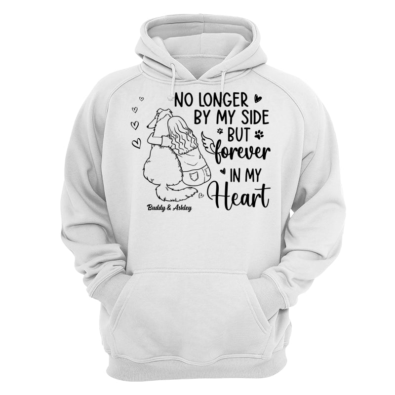 No Longer By My Side Forever In My Heart Woman Hugging Dog Memorial Personalized Shirt