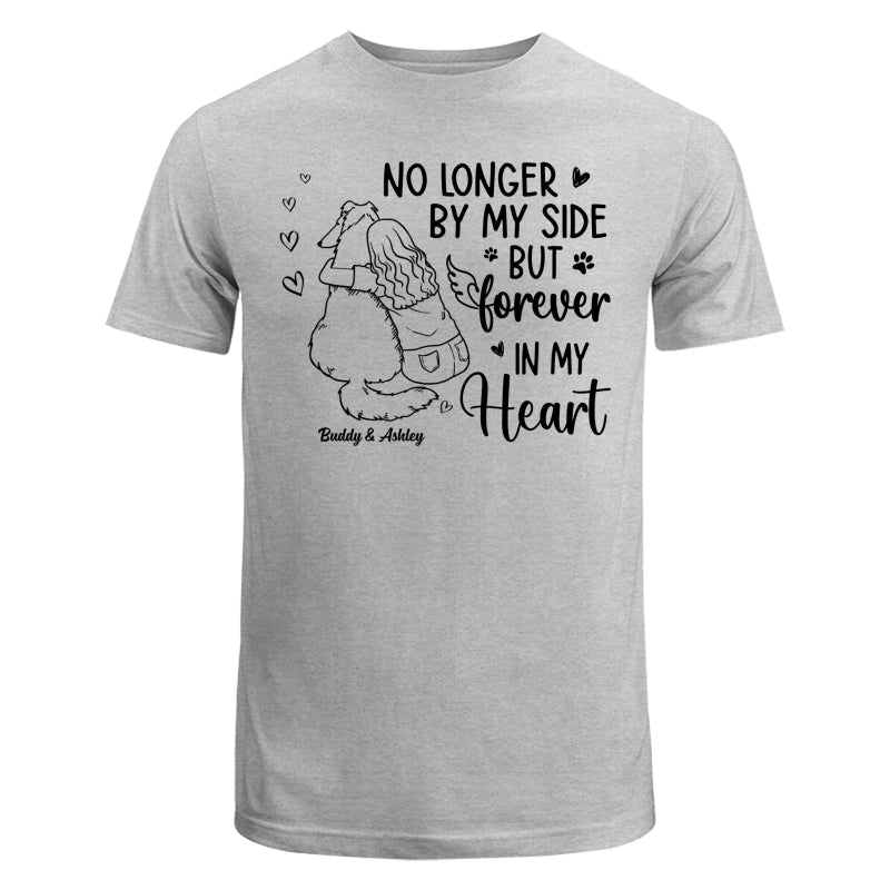 No Longer By My Side Forever In My Heart Woman Hugging Dog Memorial Personalized Shirt