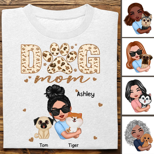 Dog Lovers - Dog Mom And Dog Mama - Personalized T - Shirt - The Next Custom Gift
