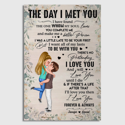 Doll Couple Hugging Kissing The Day I Met You Gift For Him For Her Personalized Vertical Poster