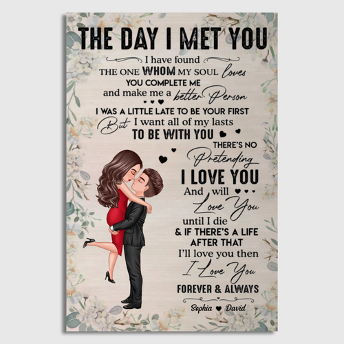 Doll Couple Hugging Kissing The Day I Met You Gift For Him For Her Personalized Vertical Poster