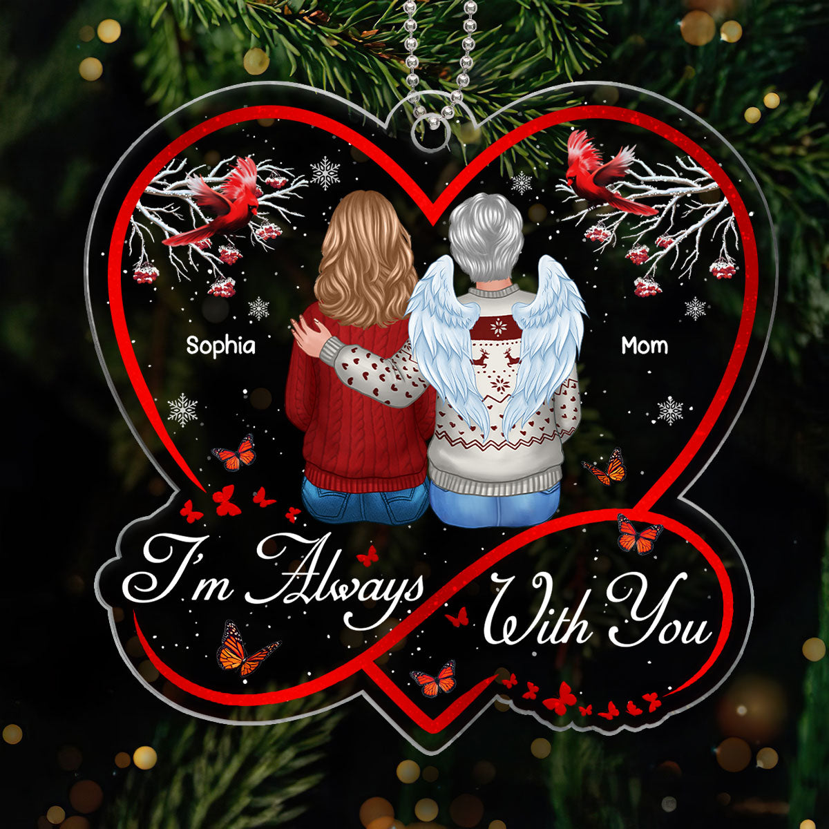 Berry Tree Infinity Heart Cardinals I Am Always With You Christmas Family Memorial Remembrance Gift Personalized Acrylic Ornament