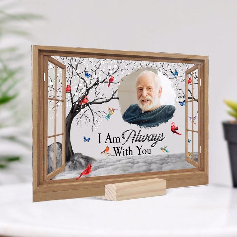 I‘m Always With You Memorial Personalized Photo Acrylic Plaque