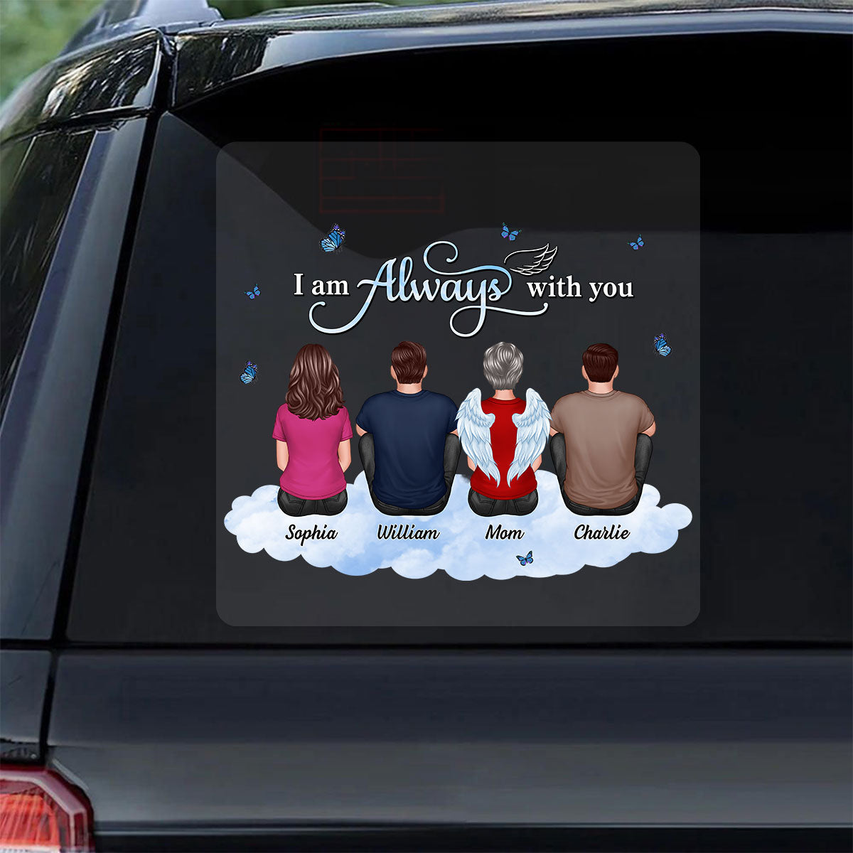 Always With You Family Memorial Remembrance Sympathy Gift Personalized Decal