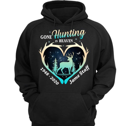 Gone Hunting In Heaven Memorial Personalized Shirt