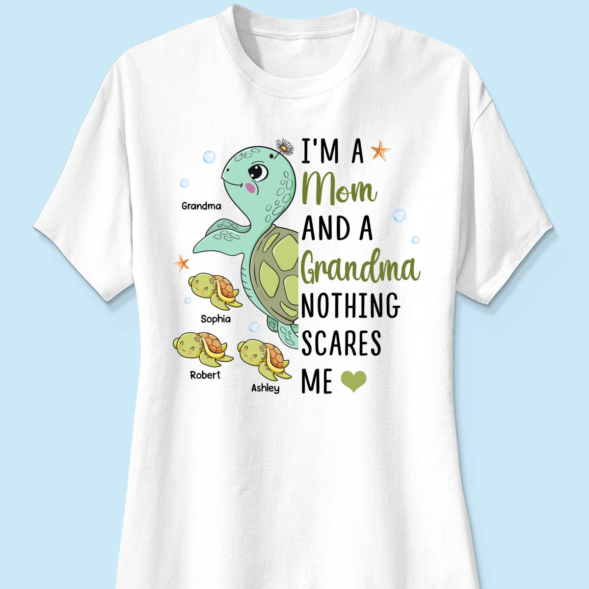 Nothing Scares Me Grandma Turtle Personalized Shirt