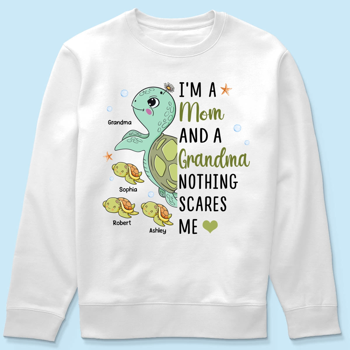 Nothing Scares Me Grandma Turtle Personalized Shirt