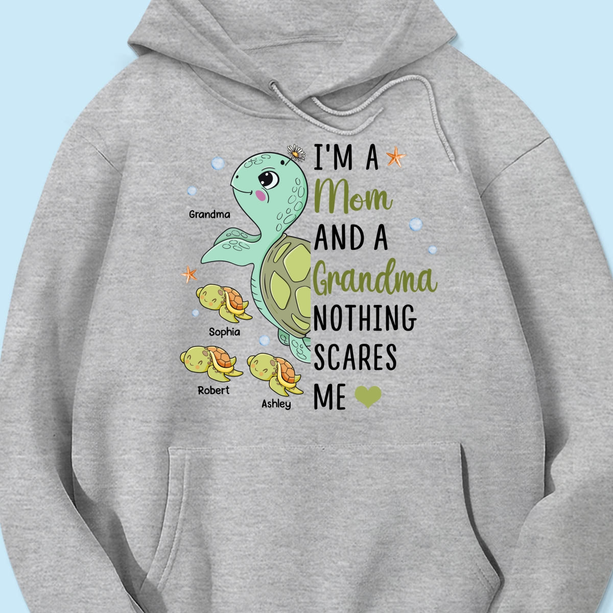 Nothing Scares Me Grandma Turtle Personalized Shirt