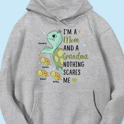 Nothing Scares Me Grandma Turtle Personalized Shirt