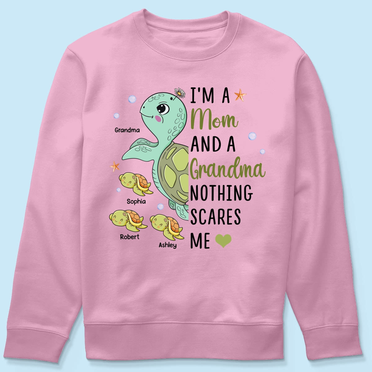 Nothing Scares Me Grandma Turtle Personalized Shirt