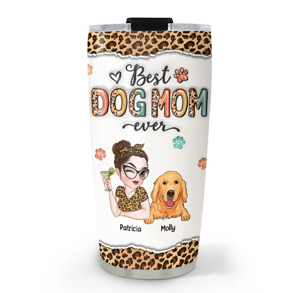 Best Mom Ever And Ever - Personalized Custom 3D Inflated Effect Tumbler