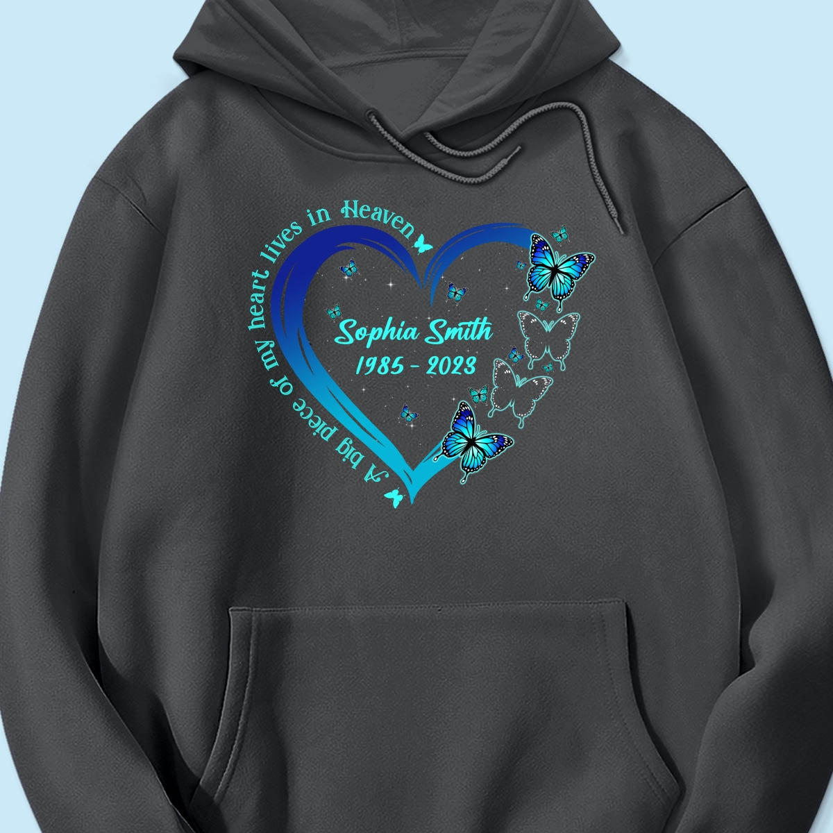Big Piece Of My Heart Lives In Heaven Blue Butterflies Personalized Shirt