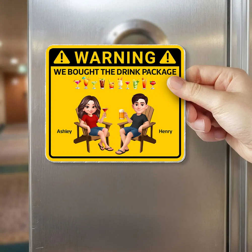 Couple Warning Caution We Bought The Drink Package - Personalized Cruise Ship Door Magnet - Funny Cruise Decorations Magnet, Summer Drink Package Cruise Magnet