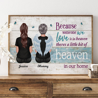Someone We Love Is In Heaven Memorial Sympathy Gift Personalized Poster