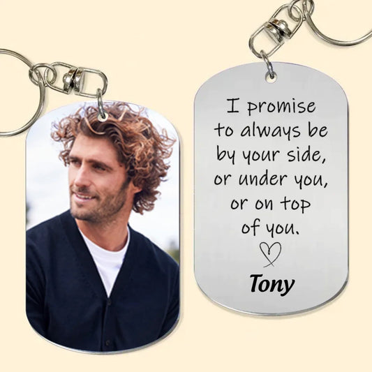 Family - I Promise To Always Be By Your Side - Personalized Stainless Steel Keychain - The Next Custom Gift