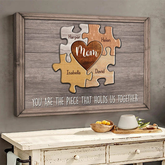 Family - Mom You Are The Piece That Holds Us Together - Personalized Puzzle Canvas - The Next Custom Gift