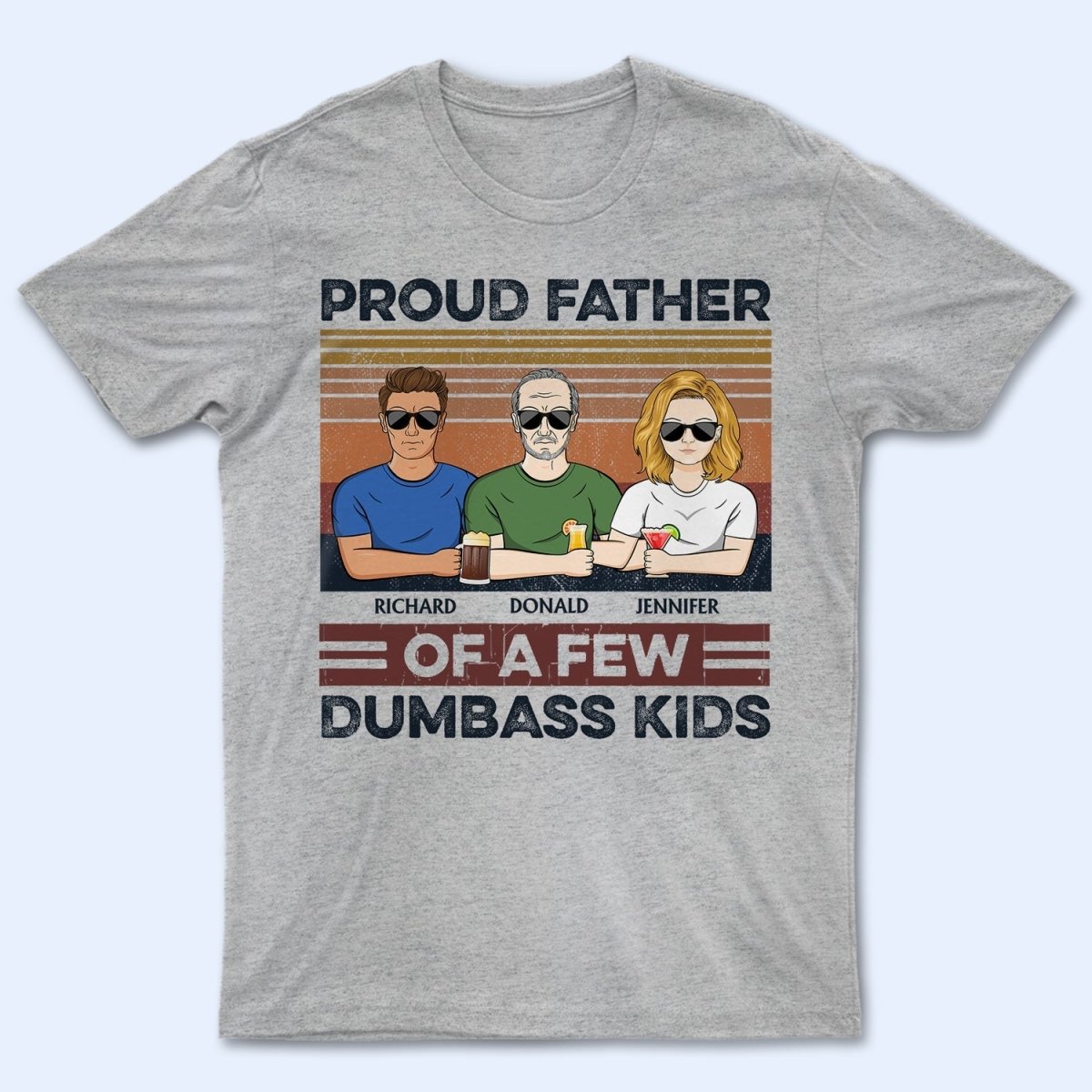 Family - Proud Father Of A Few Kids - Personalized T - Shirt (NM) - The Next Custom Gift