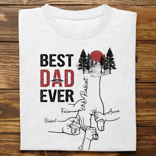 Family - The Best Dad Ever - Personalized T - Shirt - The Next Custom Gift