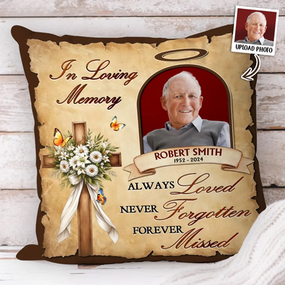 Personalized Remembrance Gift In Loving Memory Of Loved One Pillow